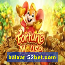 baixar 52bet.com